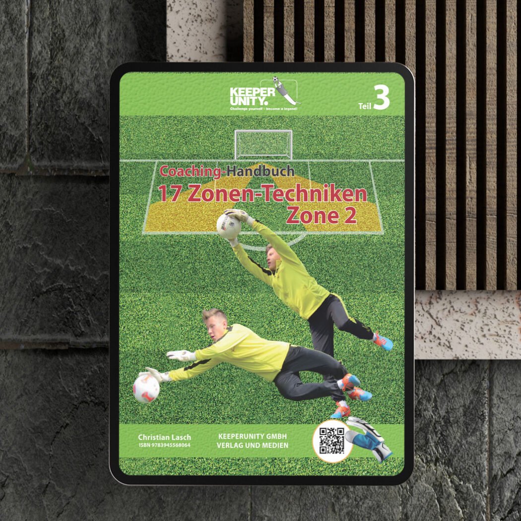 Coaching-Handbuch Teil 3: 17 Zonen-Techniken (Zone 2)