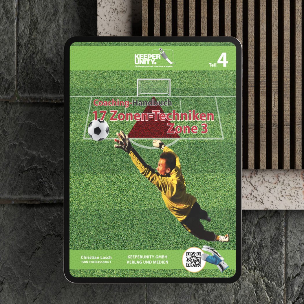 Coaching-Handbuch Teil 4: 17 Zonen-Techniken (Zone 3)
